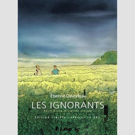 Ignorants (les)