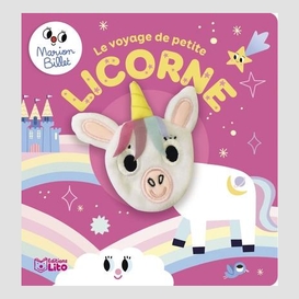 Voyage de petite licorne (le)