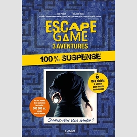 Escape game 3 aventures