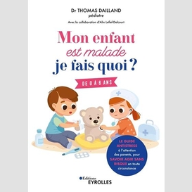 Mon enfant est malade