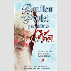 Bouillon de poulet pour l'âme de noël