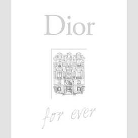 Dior for ever