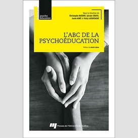 Abc de la psycho?education (l')