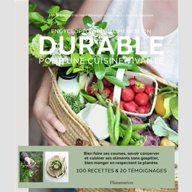Encyclopedie de l'alimentation durable