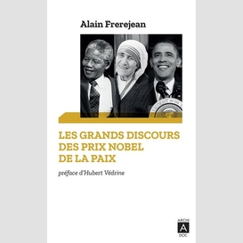 Grands discours des prix nobel de la pai