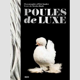 Poules de luxe