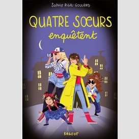 Quatre soeurs enquetent