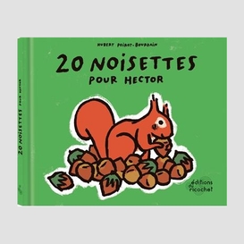 20 noisettes pour hector