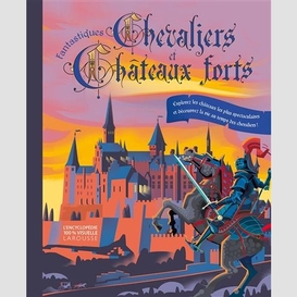 Fantastiques chevaliers et chateaux fort