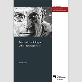 Foucault sociologue critique de la raiso