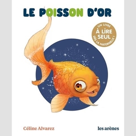 Poisson d'or (le)