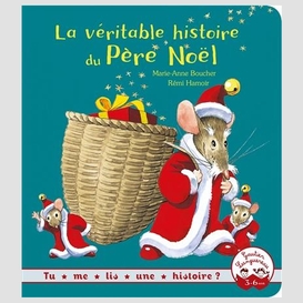 Veritable histoire du pere noel (le)