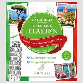 15 min par jour pour se mettre a l'itali