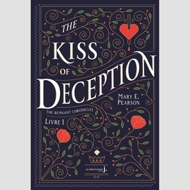 The kiss of deception