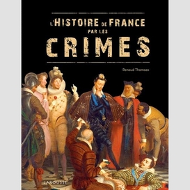 Histoire de france par les crimes (l')