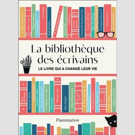 Bibliotheque des ecrivains (la)