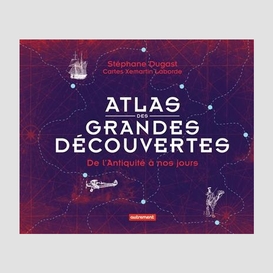 Atlas des grandes decouvertes de l'antiq