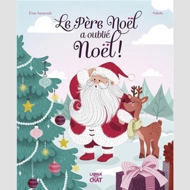 Pere noel a oublie noel (le)
