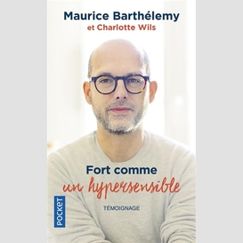 Fort comme un hypersensible