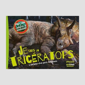 Je suis un triceratops