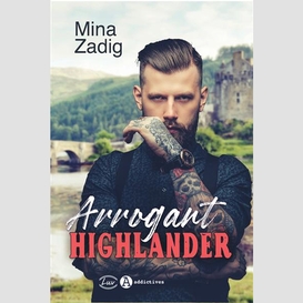 Arrogant highlander