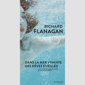 Dans la mer vivante des reves eveilles