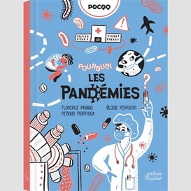 Pourquoi les pandemies