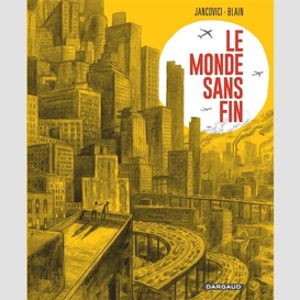 Monde sans fin (le)