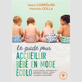 Guide pour accueillir bebe en mode ecolo