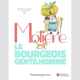 Bourgeois gentilhomme (le)