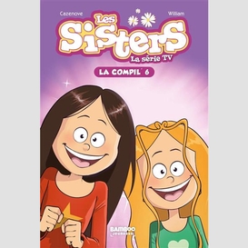 Sisters la serie tv la compil 6 (les)