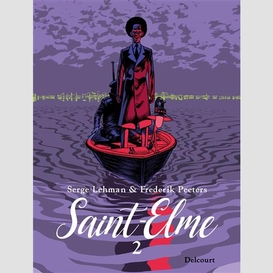 Saint-elme t02 -l'avenir de la famille