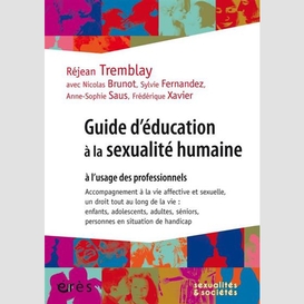 Guide d'education a la sexualite humaine