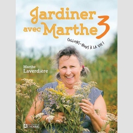 Jardiner avec marthe 3 collons-nous