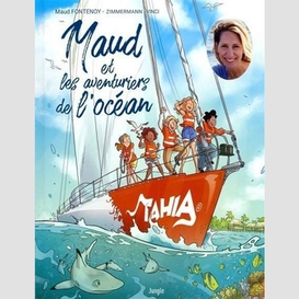 Maud et les aventuriers de l'ocean