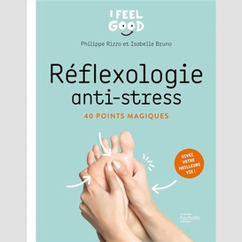 Reflexologie anti-stress