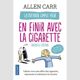 Methode simple pour en finir avec la cig