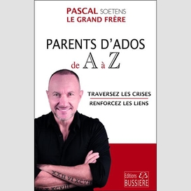 Parents d'ados de a a z