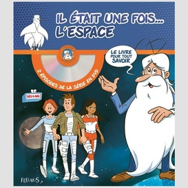 Il etait une fois dans l'espace