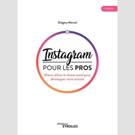 Instagram pour les pros