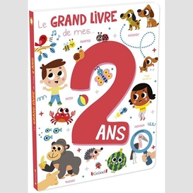 Grand livre de mes 2 ans (le)