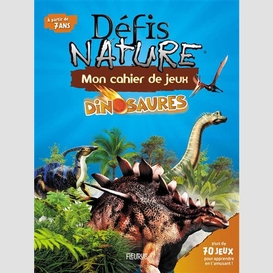 Mon cahier de jeux dinosaures