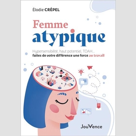 Femme atypique