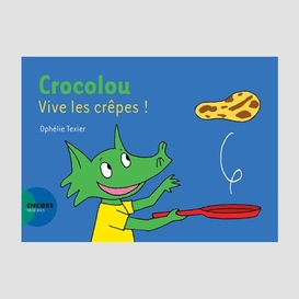 Crocolou vive les crepes