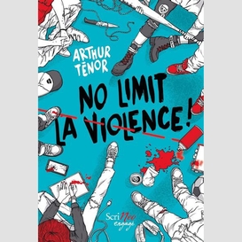 No-limit la violence