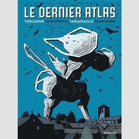 Dernier atlas (le) t.03