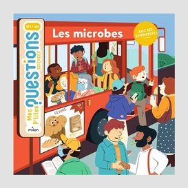 Microbes (les)
