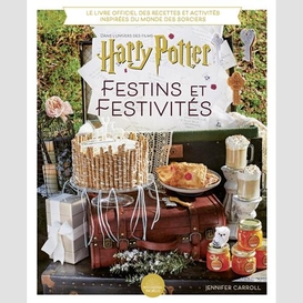 Harry potter festins et festivites