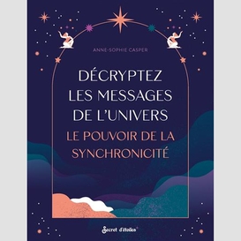 Decryptez les messages de l'univers