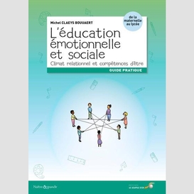 Education emotionnelle et sociale (l')